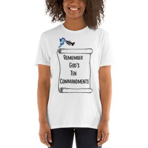 Short-Sleeve Unisex T-Shirt- Remember God's Ten Commandments